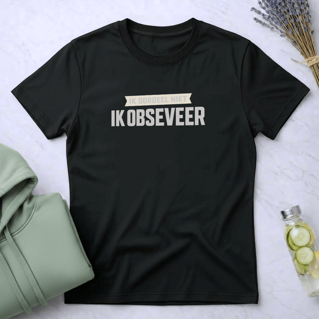 Ik observeer