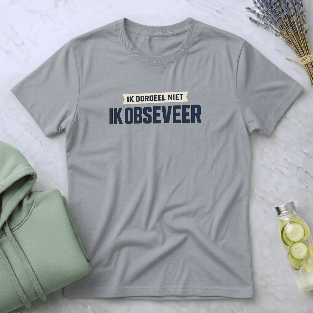 Ik observeer