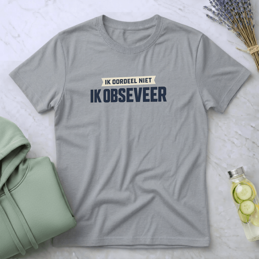 Ik observeer