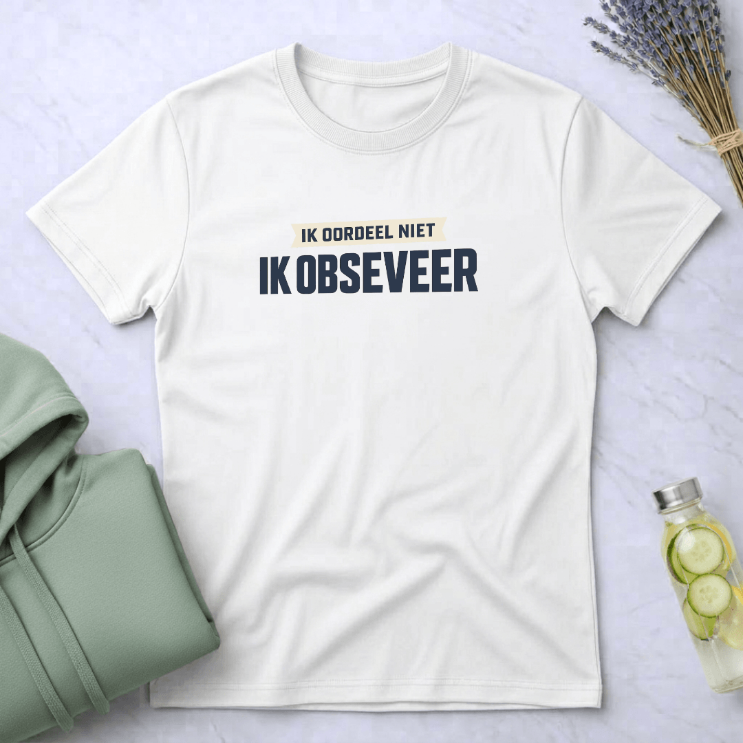 Ik observeer