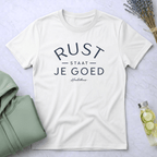 Rust Staat Je Goed